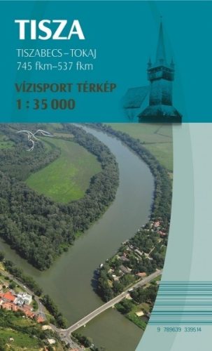 Kniha, mapa Tisza Tiszabecs -Tokaj
